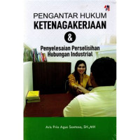 Image of Pengantar Hukum Ketenagakerjaan & Penyelesaian Perselisihan Hubungan Industrial