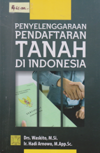 Image of Penyelenggaraan Pendaftaran tanah di Indonesia