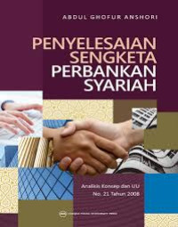 Image of Penyelesaian Sengketa Perbankan Syariah