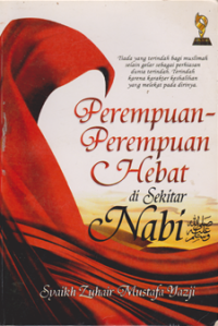 Image of Perempuan - Perempuan Hebat di Sekitar Nabi