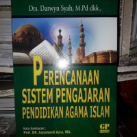 Image of Perencanaan Sistem Pengajaran Pendidikan Agama Islam