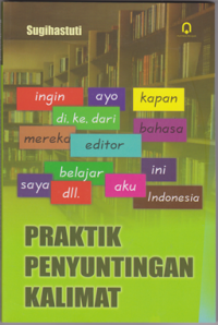 Image of Praktek Penyuntingan Kalimat
