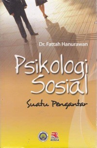 Image of Psikologi Sosial Suatu Pengantar