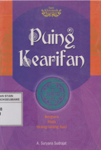 Image of Puing Kearifan : Berguru pada orang-orang Suci