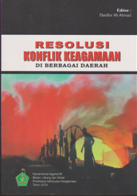 Image of Resolusi Konflik keagamaan di berbagai daerah
