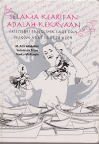 Image of Selama Kearifan Adalah Kekayaan