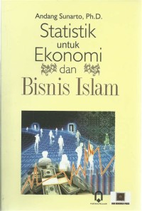 Image of Statistik untuk Ekonomi dan Bisnis Islam