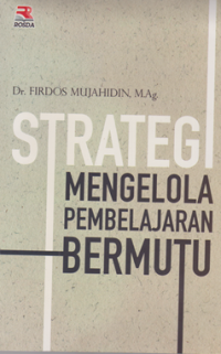 Image of Strategi Mengelola Pembelajaran Bermutu
