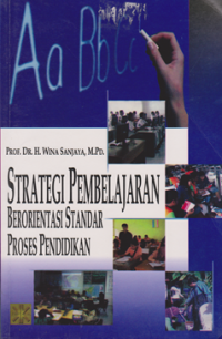 Image of Strategi Pembelajaran Berorientasi Standar Proses Pendidikan