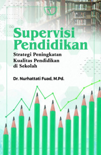 Image of Supervisi Pendidikan Strategi Peningkatan Kualitas Pendidikan di Sekolah