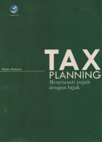 Image of Tax Planning Menyiasati Pajak dengan Bijak