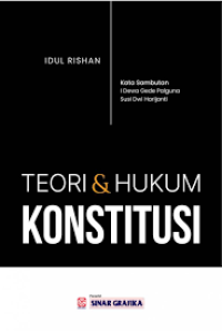 Image of Teori dan Hukum Konstitusi