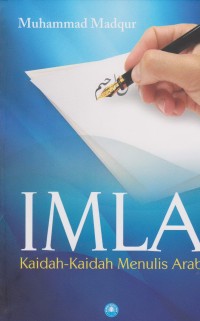 Image of Imla ; Kaidah - Kaidah Menulis Arab
